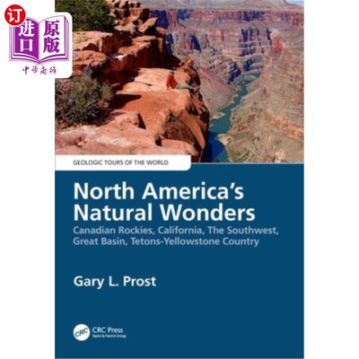 海外直订North America's Natural Wonders: Canadian Rockies, California, the Southwest, Gr 北美自然奇观：加拿大落基山