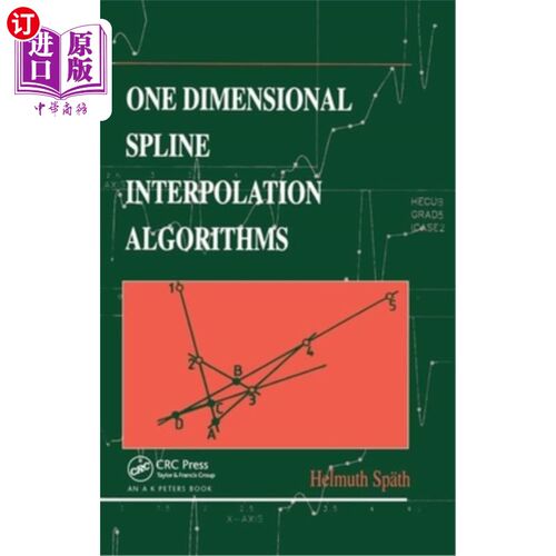 海外直订One Dimensional Spline Interpolation Algorithms 一维样条插值算法