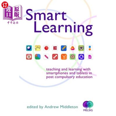 海外直订Smart Learning: Teaching and learning with smartphones and tablets 智能学习：使用智能手机和平板电脑进行教学
