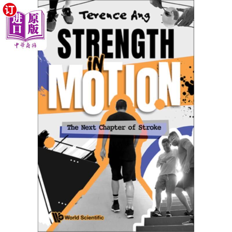 海外直订医药图书Strength in Motion: The Next Chapter of Stroke 运动中的力量：中风的下一章