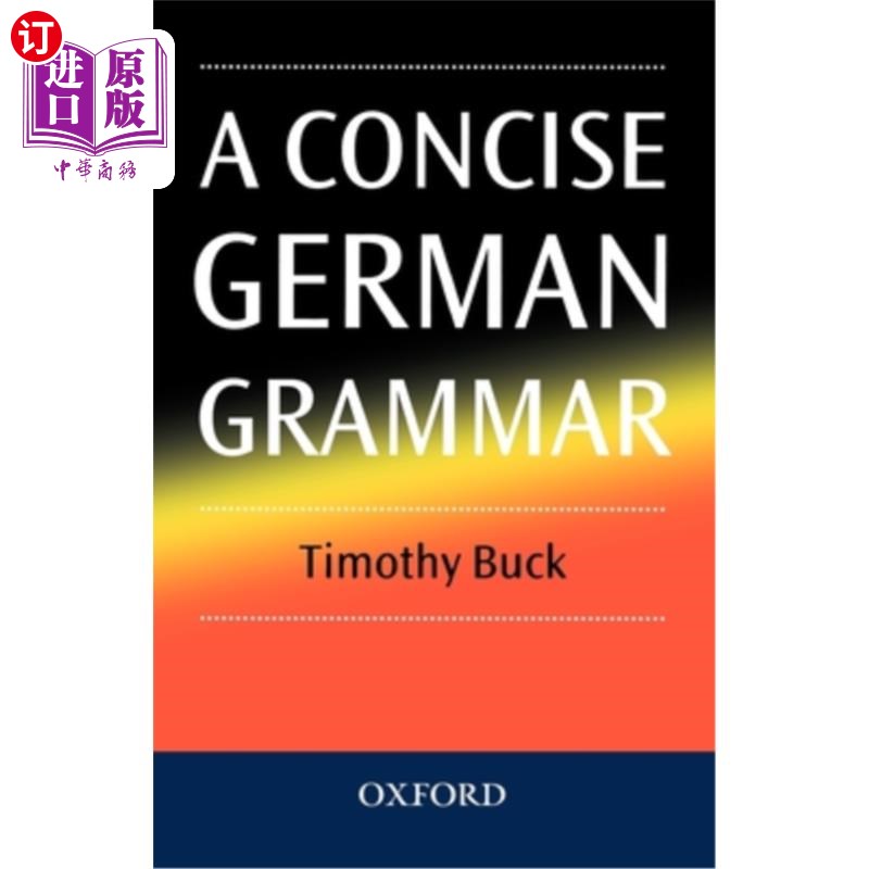 海外直订A Concise German Grammar 简明的德语语法