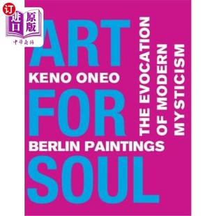 Berlin 唤起 现代神秘主义 Modern for Soul Mysticism The Paintings 柏林绘画 海外直订Art Evocation 灵魂艺术
