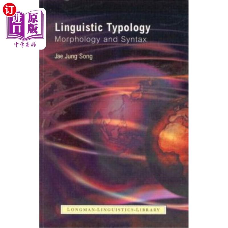 海外直订Linguistic Typology: Morphology and Syntax 语言类型学：形态学和句法