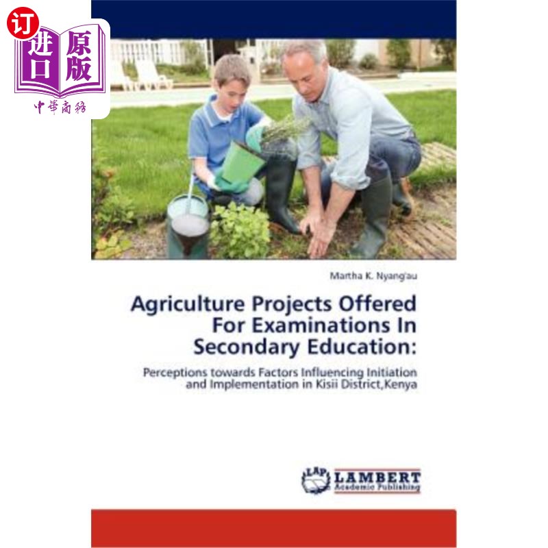 海外直订Agriculture Projects Offered For Examinations In Secondary Education 为中等教育考试提供的农业项目