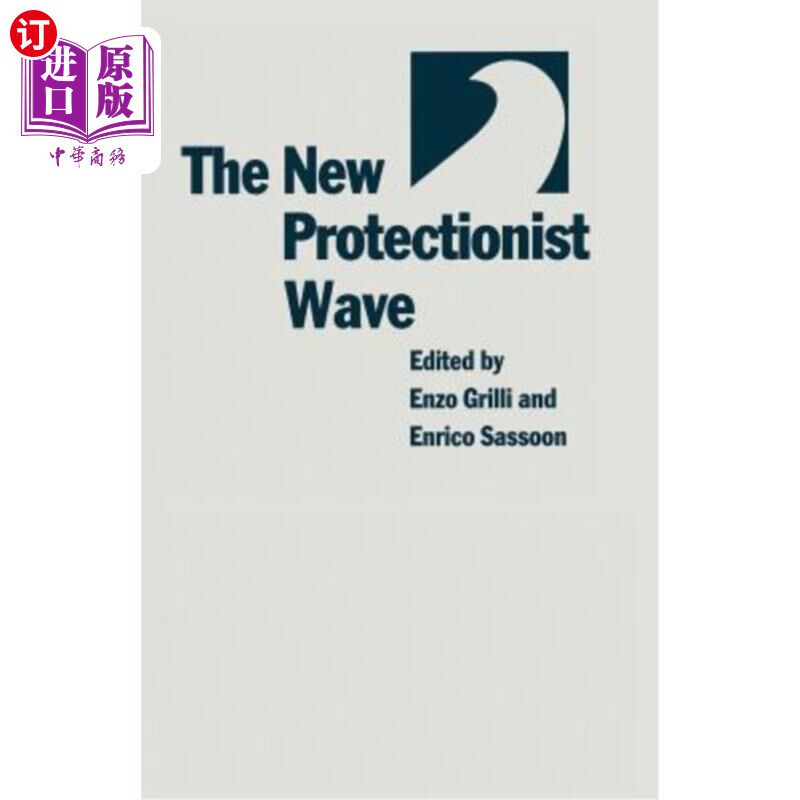 海外直订The New Protectionist Wave 新的保护主义浪潮