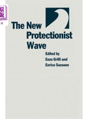 海外直订The New Protectionist Wave 新的保护主义浪潮