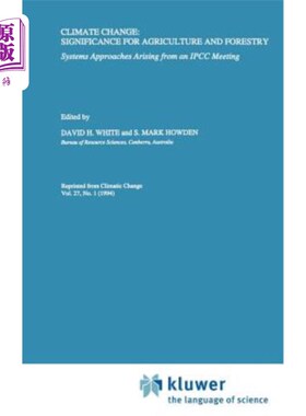海外直订Climate Change: Significance for Agriculture and Forestry: Systems Approaches Ar 气候变化：对农业和林业的意