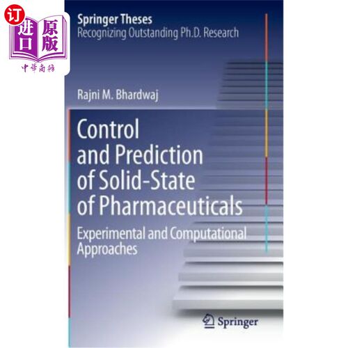 海外直订Control and Prediction of Solid-State of Pharmaceuticals: Experimental and Compu 药物固体状态的控制与预测：
