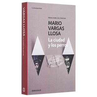 城市与狗 La Ciudad y los Perros MARIO VARGAS LLOSA 西班牙文原版 诺贝尔获奖作者 【中商原版】