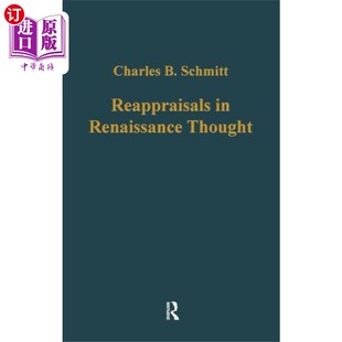 文艺复兴时期思想 海外直订Reappraisals Thought Renaissance 重新评价