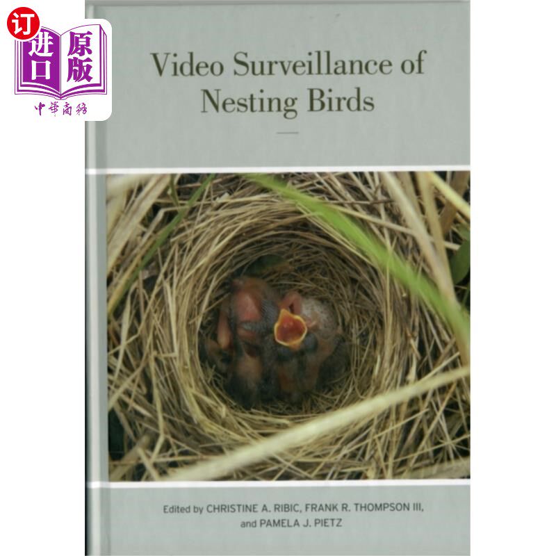 海外直订医药图书Video Surveillance of Nesting Birds 筑巢鸟类的视频监控
