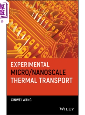 现货 Experimental Micro/Nanoscale Thermal Transport【中商原版】