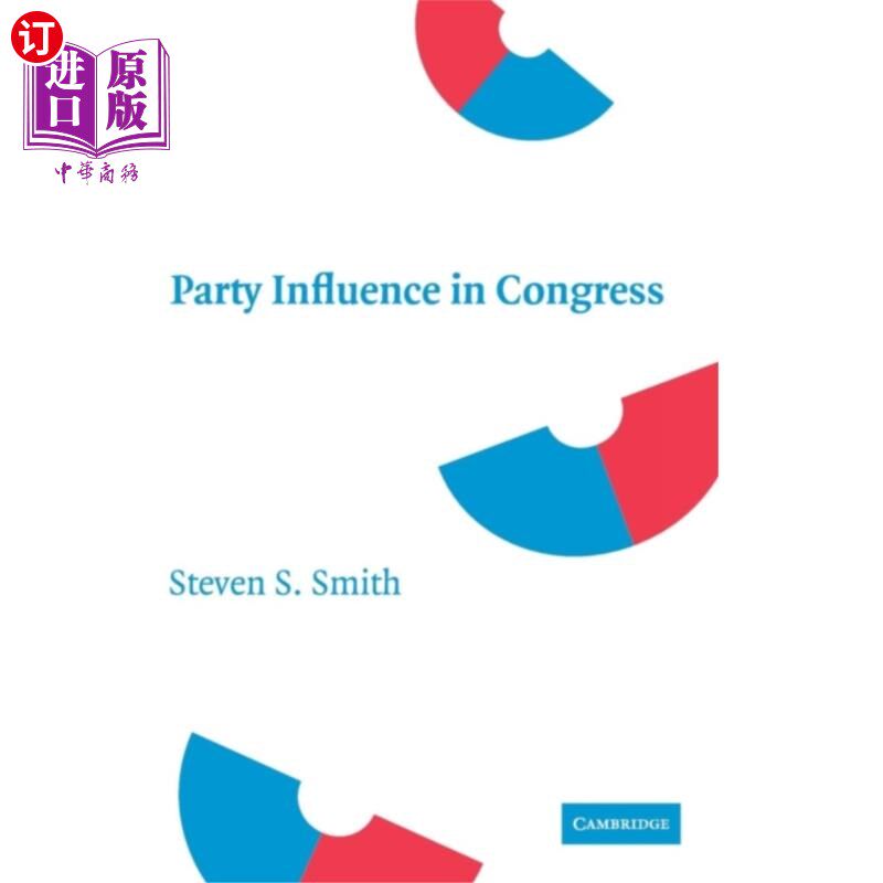 海外直订Party Influence in Congress 政党对国会的影响