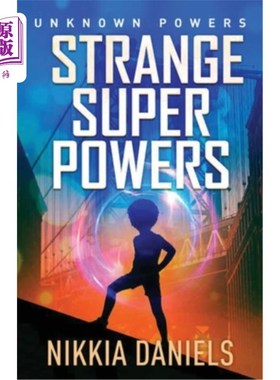 海外直订Strange Super Powers: Unknown Powers 奇怪的超能力:未知的能力
