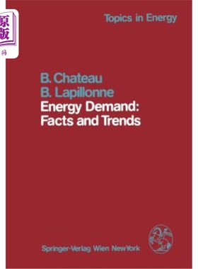 海外直订Energy Demand: Facts and Trends: A Comparative Analysis of Industrialized Countr 能源需求:事实与趋势:工业化