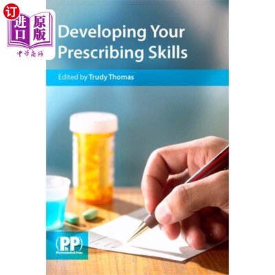 海外直订医药图书Developing Your Prescribing Skills 发展你的处方技巧