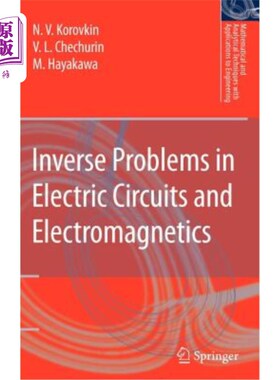 海外直订Inverse Problems in Electric Circuits and Electromagnetics 电路和电磁学中的逆问题
