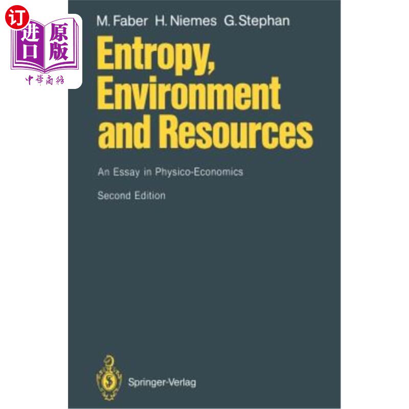 海外直订Entropy, Environment and Resources: An Essay in Physico-Economics 熵、环境与资源:一篇物理经济学论文