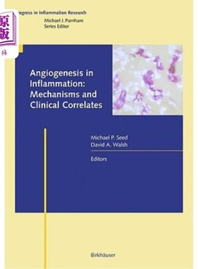 海外直订医药图书Angiogenesis in Inflammation: Mechanisms and Clinical Correlates 炎症中的血管生成：机制和临床相关性