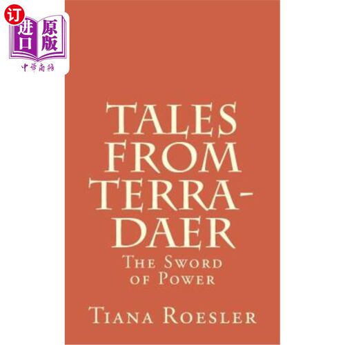 海外直订Tales from Terra-Daer: The Sword of Power 泰拉·达尔的故事：权力之剑