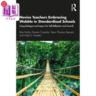 Teachers Standardized... Embracing 新教师在标准化学校中拥抱摇摆 Wobble 海外直订Novice