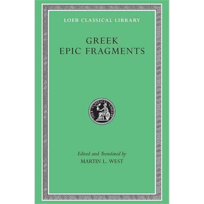 希腊史诗选集 洛布古典丛书 原文希英对照版 Greek Epic Fragments 英文原版 Martin L. West 哲学 人文【中商原版】