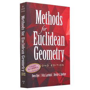 现货 欧氏几何法 第二版 Methods for Euclidean Geometry Second Edition 英文原版 Owen Byer 经典几何 数学能力【中商原版】