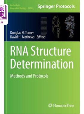 海外直订医药图书RNA Structure Determination: Methods and Protocols RNA结构测定：方法和协议