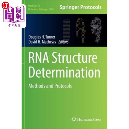 海外直订医药图书RNA Structure Determination: Methods and Protocols RNA结构测定：方法和协议