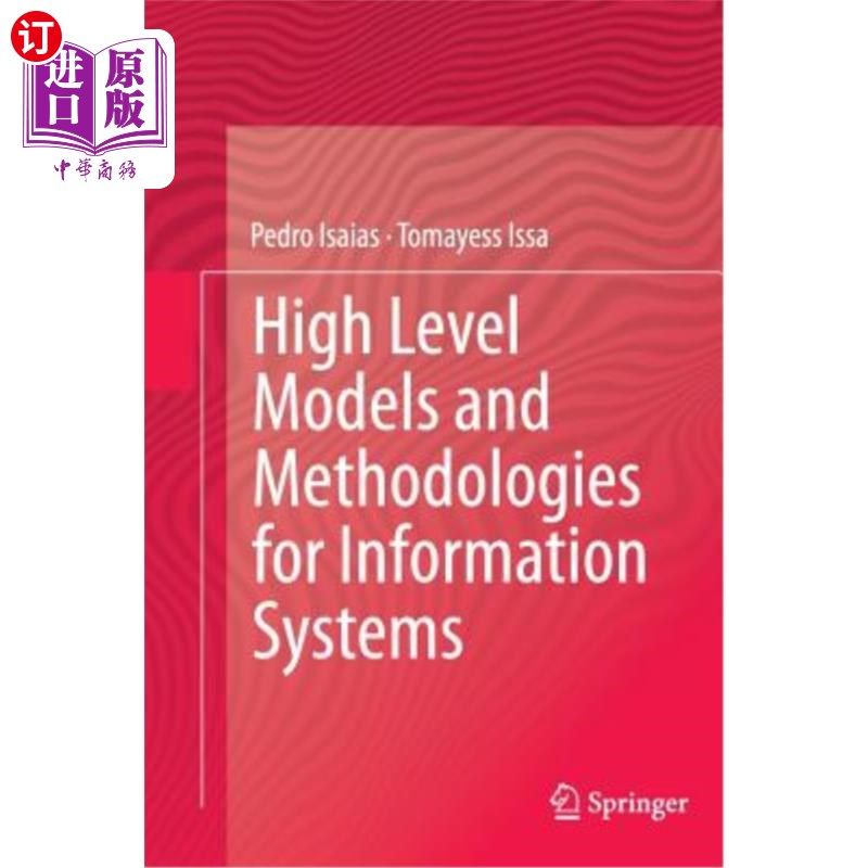 海外直订High Level Models and Methodologies for Information Systems 信息系统的高级模型和方法