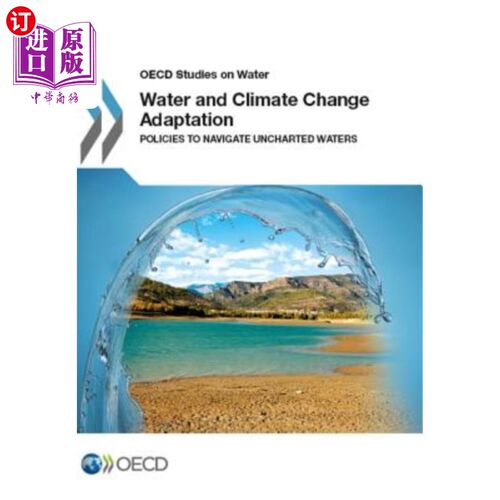 海外直订Water and Climate Change Adaptation 适应水和气候变化