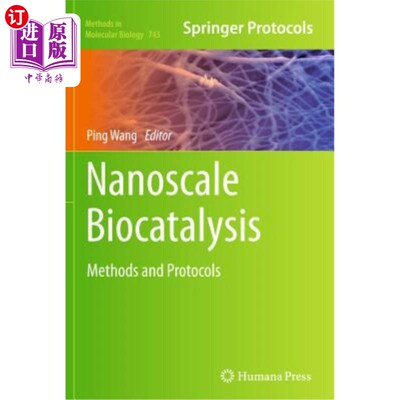 海外直订Nanoscale Biocatalysis: Methods and Protocols 纳米生物催化：方法和协议