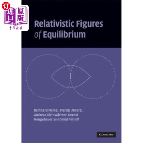海外直订Relativistic Figures of Equilibrium 相对论平衡图