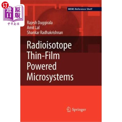 海外直订Radioisotope Thin-Film Powered Microsystems 放射性同位素薄膜动力微系统