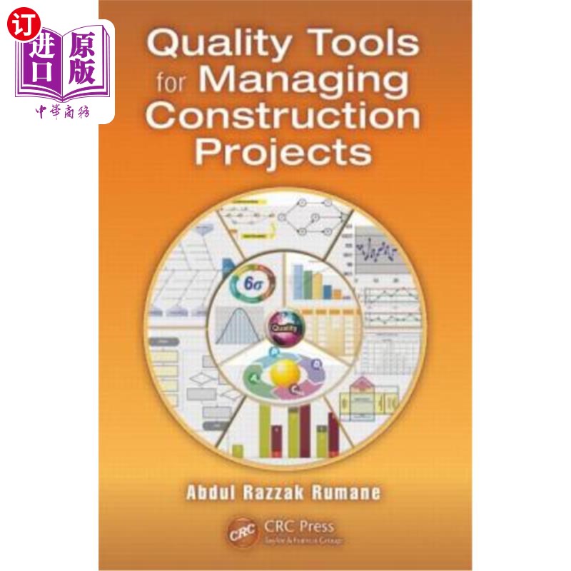 海外直订Quality Tools for Managing Construction Projects 建设项目管理的质量工具