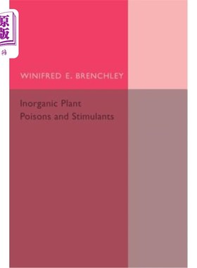 海外直订Inorganic Plant Poisons and Stimulants 无机植物毒物和兴奋剂