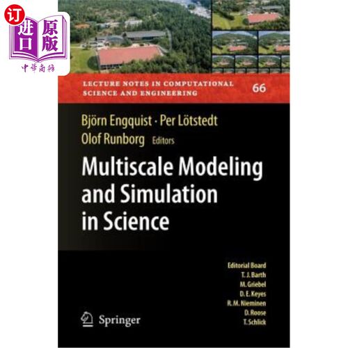 海外直订Multiscale Modeling and Simulation in Science 科学中的多尺度建模与仿真