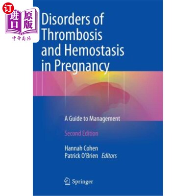 海外直订医药图书Disorders of Thrombosis and Hemostasis in Pregnancy: A Guide to Management 妊娠期血栓形成和止血障碍