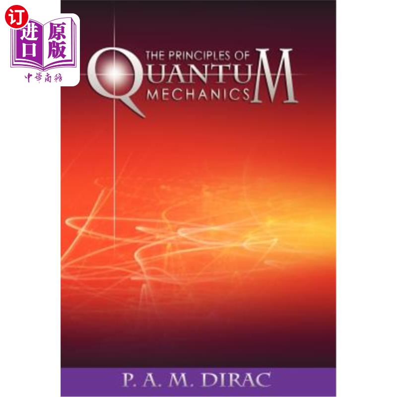 海外直订The Principles of Quantum Mechanics 量子力学原理