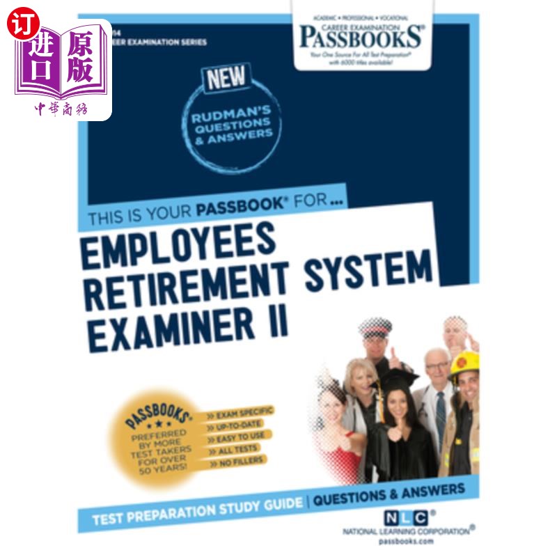 海外直订Employees Retirement System Examiner II(C-4914): Passbooks Study Guide雇员退休制度二级审查员(C-4914):存折