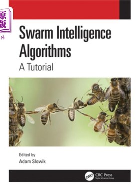 海外直订Swarm Intelligence Algorithms: A Tutorial 群智能算法:教程