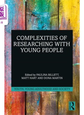 海外直订Complexities of Researching with Young People 与年轻人一起研究的复杂性