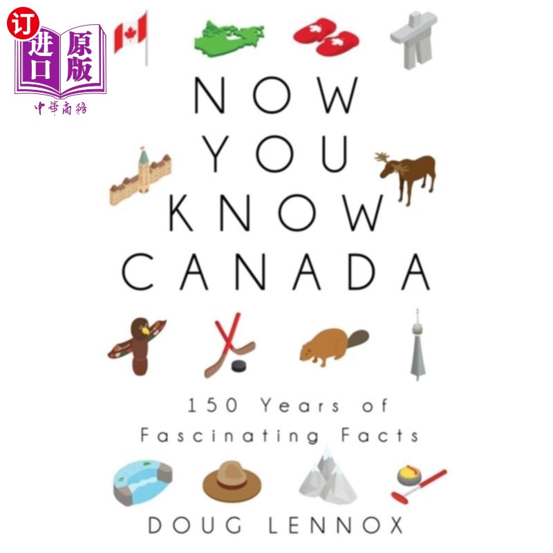 海外直订Now You Know Canada 现在你知道加拿大