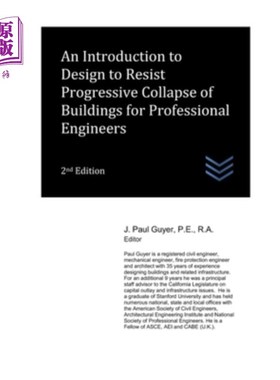 海外直订An Introduction to Design to Resist Progressive Collapse of Buildings for Profes 专业工程师抗建筑渐进倒塌设