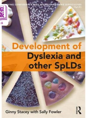 海外直订The Development of Dyslexia and Other Splds 阅读障碍和其他SPLD的发展