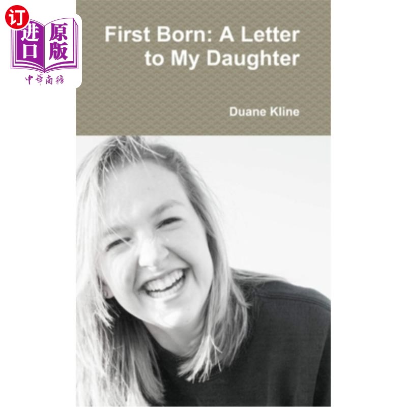 海外直订First Born: A Letter to My Daughter 第一个孩子:给我女儿的一封信