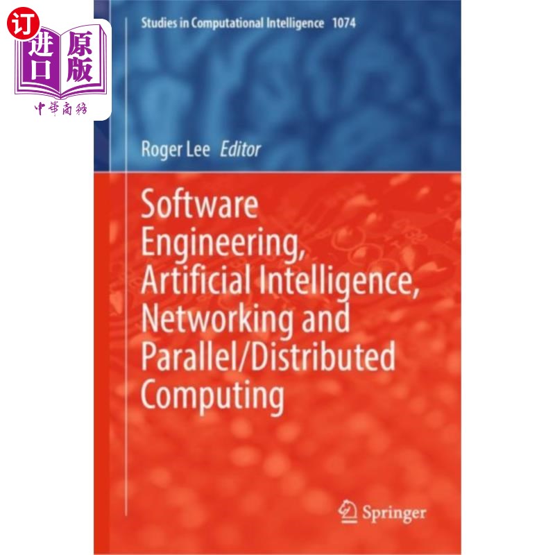 海外直订Software Engineering, Artificial Intelligence, N... 软件工程，人工智能，和并行/分布式计算