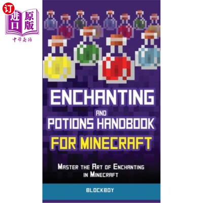海外直订Enchanting and Potions Handbook for Minecraft: Master the Art of Enchanting in M 魔法和魔药手册：掌握魔法技