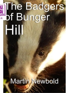 海外直订The Badgers of Bunger Hill 饥饿山的獾