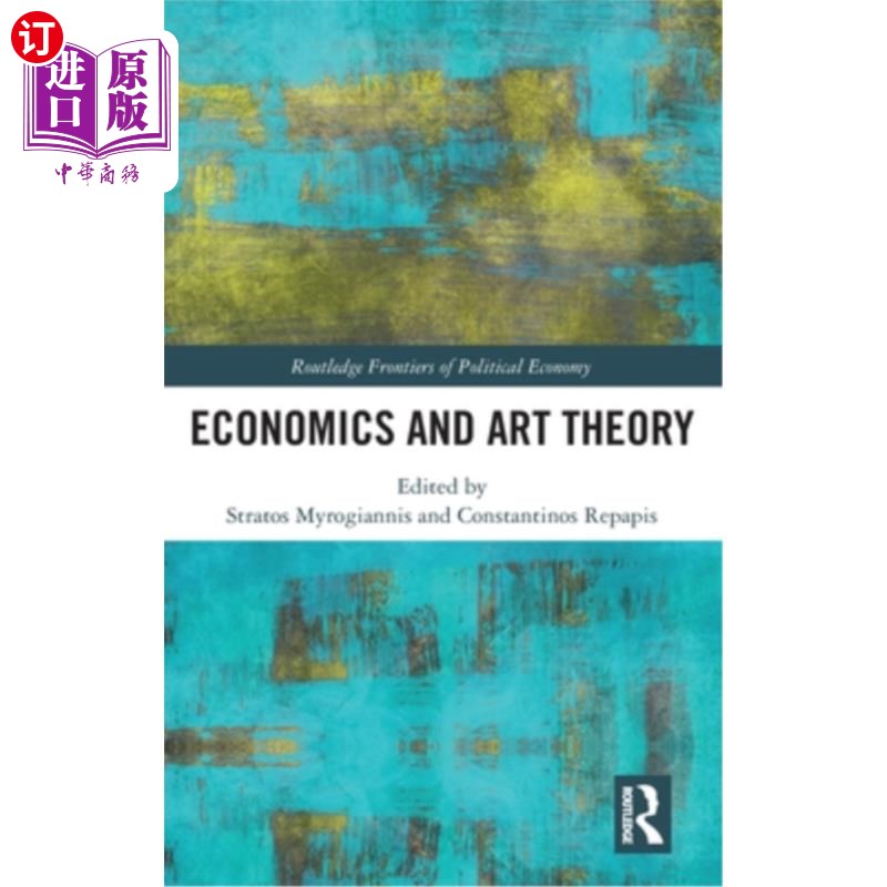 海外直订Economics and Art Theory 经济学与艺术理论
